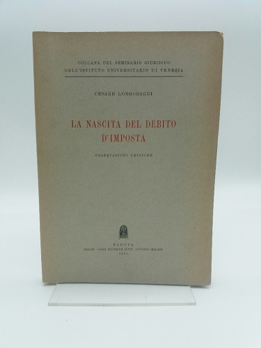 La nascita del debito d'imposta. Osservazioni critiche